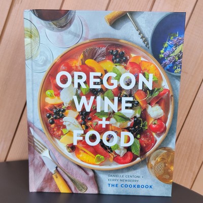 Oregon Wine + Food book