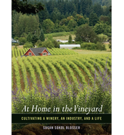 At Home in the Vineyard book by Susan Sokol Blosser, soft cover